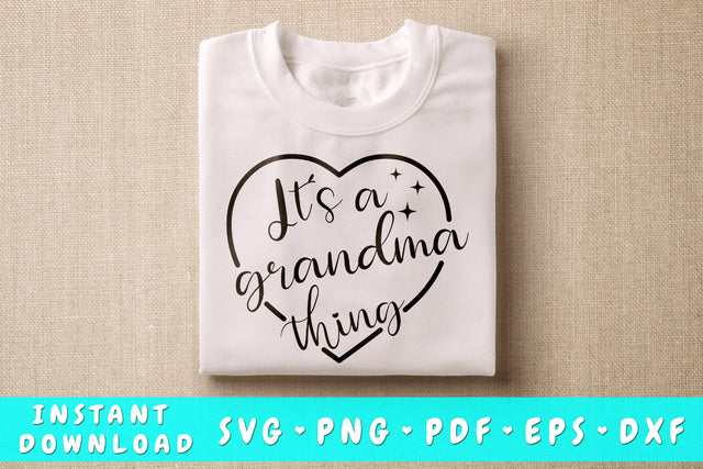 It's A Grandma Thing SVG SVG HappyDesignStudio 