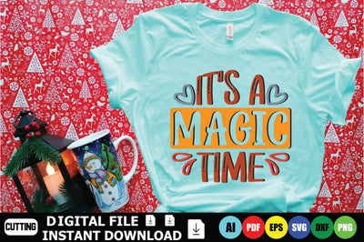 It’s A Magic Time SVG Shahin alam 