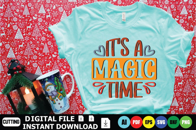 It’s A Magic Time SVG Shahin alam 