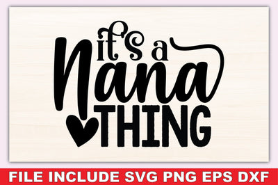 It's A Nana Thing SVG Ariyan 