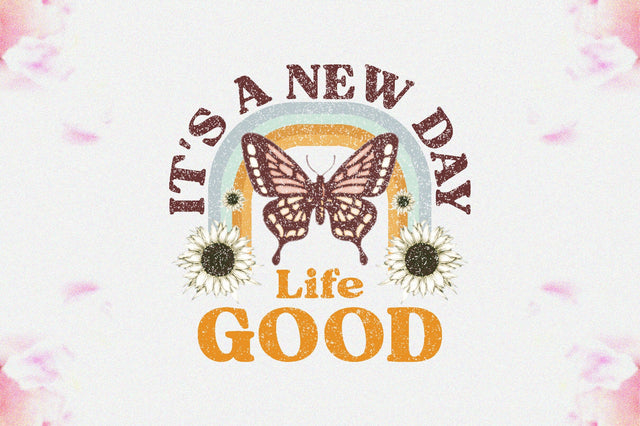 It’s A New Day Life Good Sublimation Sublimation Jagonath Roy 