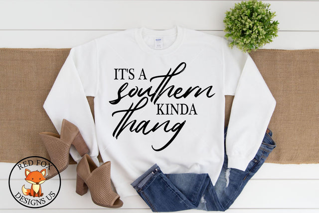 It's A Southern Kinda Thang Svg, Farmhouse Style, Rustic SVG RedFoxDesignsUS 