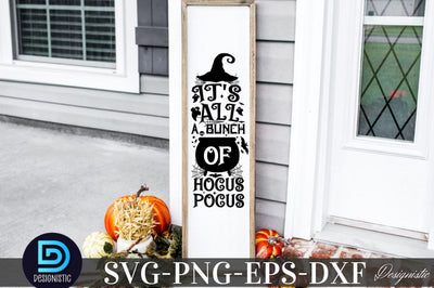 It's all a bunch of hocus pocus, Halloween Porch Sign Svg Bundle, Welcome Sign Svg SVG DESIGNISTIC 