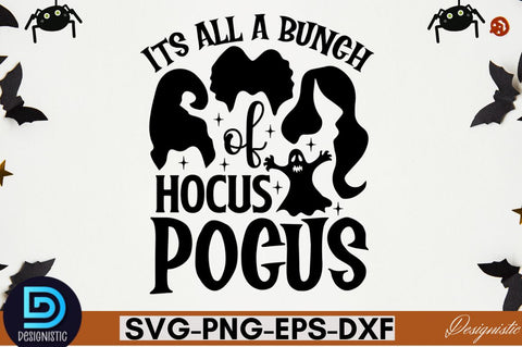 Its all a bunch of hocus pocus SVG SVG DESIGNISTIC 