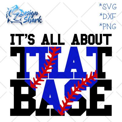It's All About That Base SVG Design Shark 