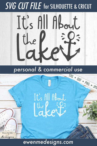 It's All About The Lake - Summer - SVG SVG Ewe-N-Me Designs 