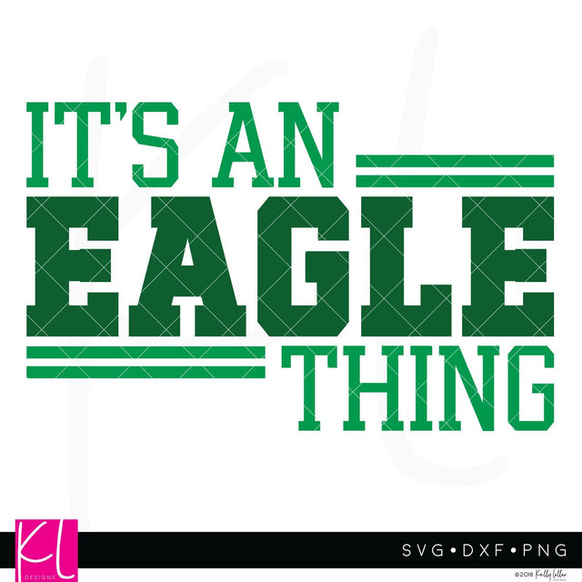 It's an Eagle Thing SVG Kelly Lollar Designs 
