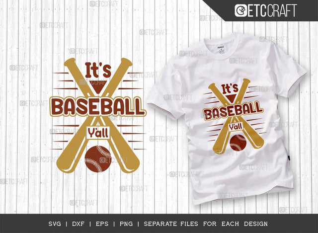 It's Baseball Y'all SVG Cut File | Sports Svg | Baseball Svg | Softball Svg | Baseball Life Svg | Game Day Svg | Baseball Quote Design SVG ETC Craft 