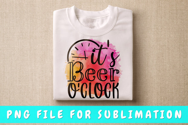 It's Beer O'clock PNG, Beer Design For Sublimation Sublimation HappyDesignStudio 