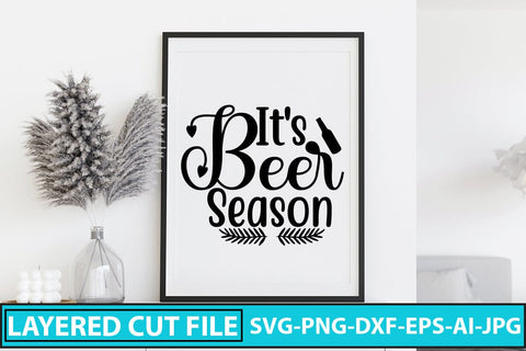 It's Beer Season SVG Cut File SVG Syaman 