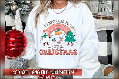It's beginning to cost a lot like christmas Sublimation SVG Shetara Begum 