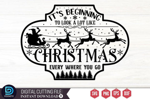 It's beginning to look a lot like christmas every where you go SVG SVG DESIGNISTIC 