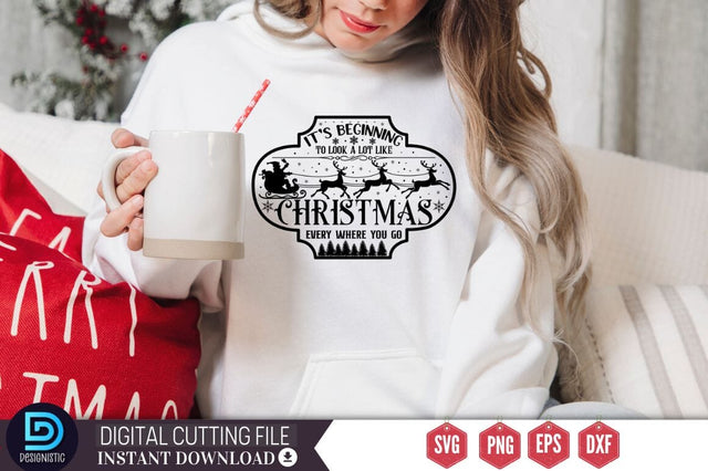 It's beginning to look a lot like christmas every where you go SVG SVG DESIGNISTIC 