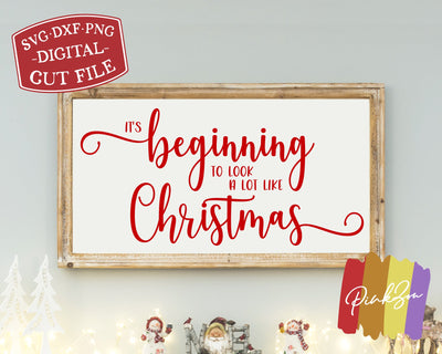 It's Beginning to Look a lot Like Christmas SVG Files | Holidays Svg | Winter Svg | Commercial Use | Digital Cut Files (1127305077) SVG PinkZou 