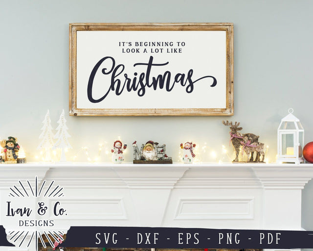 It's Beginning to Look a lot Like Christmas SVG Files | Holidays SVG | Winter SVG | Cricut | Silhouette | Commercial Use | Digital Cut Files (1061822255) SVG Ivan & Co. Designs 