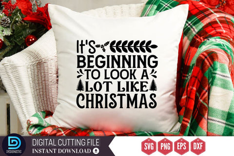 It's beginning to look a lot like christmas SVG, It's beginning to look a lot like christmas SVG DESIGNISTIC 