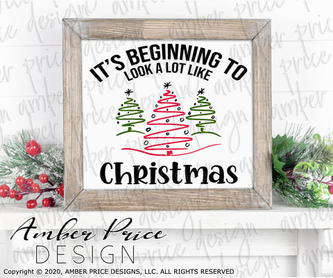 It's beginning to look a lot like Christmas SVG PNG DXF | Winter SVG | Christmas Trees Shirt Design | Amber Price Design SVG Amber Price Design 