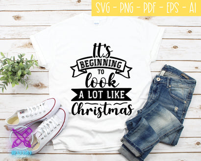 It's beginning to Look a Lot Like Christmas SVG SVG Rumi Designed 