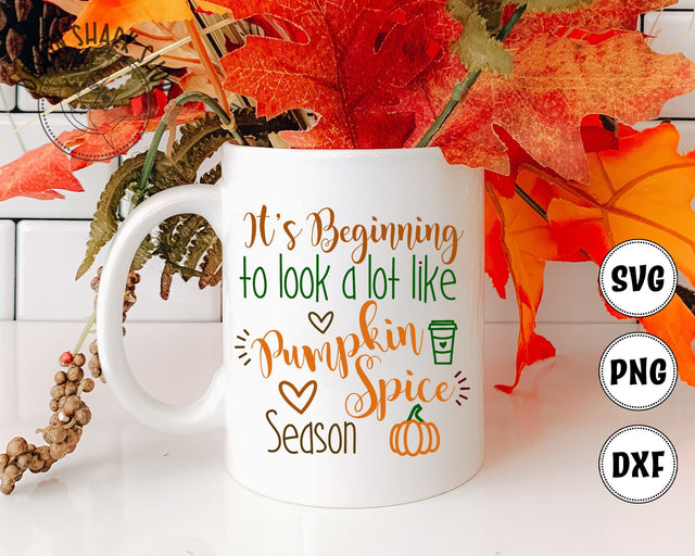 It's Beginning to look a lot like Pumpkin Spice Season SVG Design Shark 