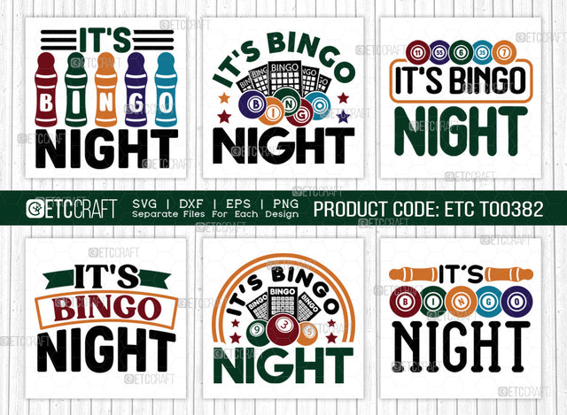 Its Bingo Night SVG Bundle, Bingo Svg, Bingo gift Svg, Bingo Games Svg, Crazy Bingo Svg, Bingo Quotes, ETC T00382 SVG ETC Craft 