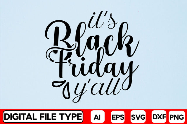 It's Black Friday Y'All SVG CraftlabSvg29 