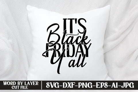 It's Black Friday Y'all SVG DESIGN SVG MStudio 