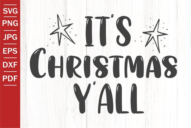 It's Christmas Y'all SVG | Christmas SVG SVG SeventhHeavenStudios 