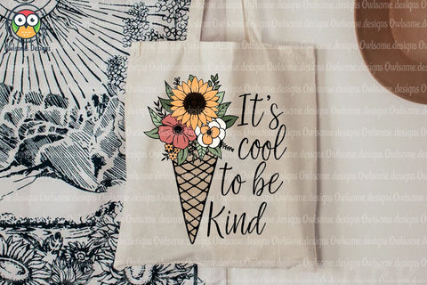 It's Cool To Be Kind Sublimation Sublimation LAM HOANG THUY 