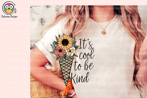 It's Cool To Be Kind Sublimation Sublimation LAM HOANG THUY 