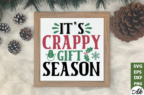 It's crappy gift season SVG SVG akazaddesign 