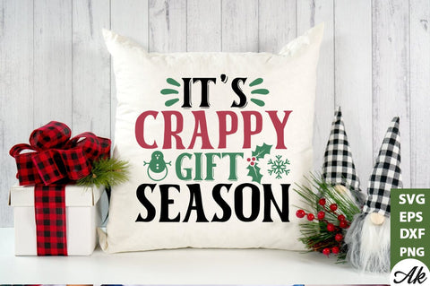 It's crappy gift season SVG SVG akazaddesign 