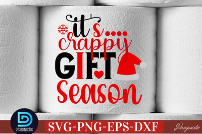 It's crappy gift season SVG SVG DESIGNISTIC 