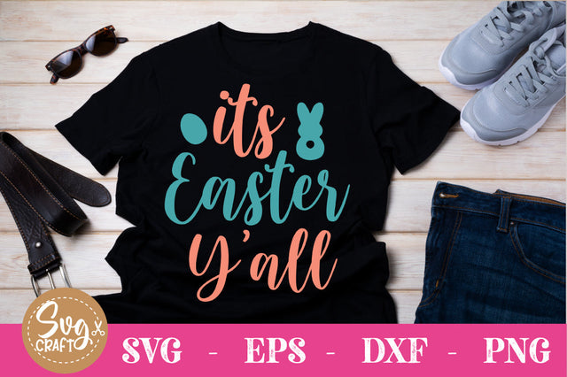 Its Easter y all SVG cut file SVG Svgcraft 