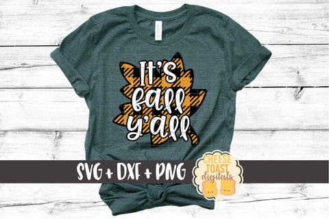 It's Fall Y'all - Buffalo Plaid Leaf SVG PNG DXF Cut Files SVG Cheese Toast Digitals 
