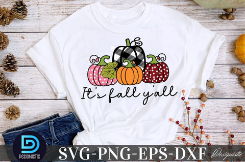 It's fall y'all, Fall SVG SVG DESIGNISTIC 