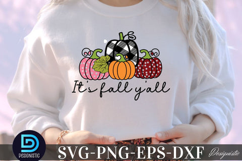 It's fall y'all, Fall SVG SVG DESIGNISTIC 
