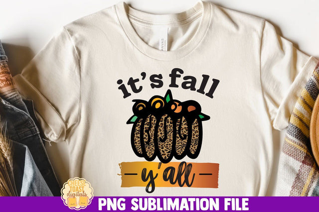 It's Fall Y'all | Pumpkin Leopard Print Sublimation PNG Sublimation Cheese Toast Digitals 