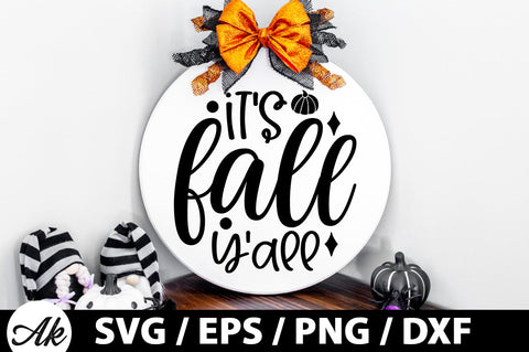 It's fall y'all Round Sign SVG akazaddesign 