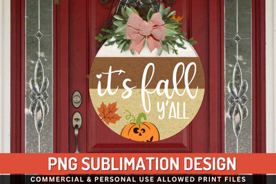 It's fall y'all Sublimation PNG Sublimation Regulrcrative 