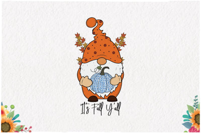It's Fall Y'all Sublimation Sublimation Jagonath Roy 
