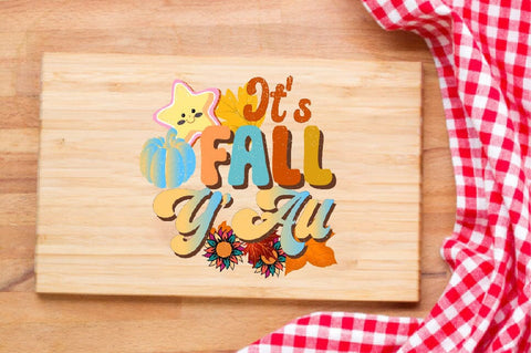 It's Fall Y'All Sublimation SVGArt 