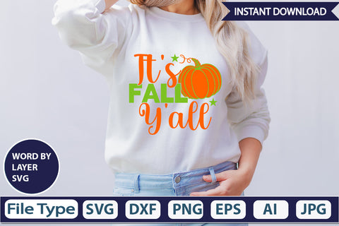It's Fall Y'all SVG Cut File SVGs,Quotes and Sayings,Food & Drink,On Sale, Print & Cut SVG DesignPlante 503 