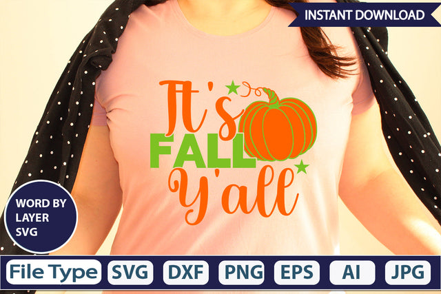 It's Fall Y'all SVG Cut File SVGs,Quotes and Sayings,Food & Drink,On Sale, Print & Cut SVG DesignPlante 503 