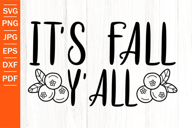 It's Fall Y'all SVG | Funny Fall SVG | Fall SVG SVG SeventhHeavenStudios 