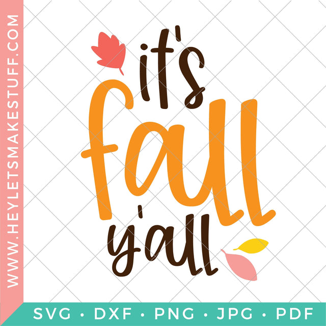 It's Fall Y'all SVG Hey Let's Make Stuff 