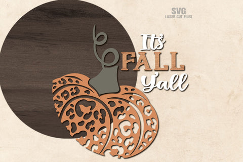 Its Fall Yall SVG | Pumpkin SVG | Welcome Sign Laser Cut Files SVG Cloud9Design 