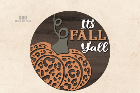 Its Fall Yall SVG | Pumpkin SVG | Welcome Sign Laser Cut Files SVG Cloud9Design 