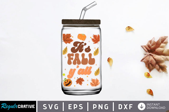 It's fall y'all SVG SVG Regulrcrative 