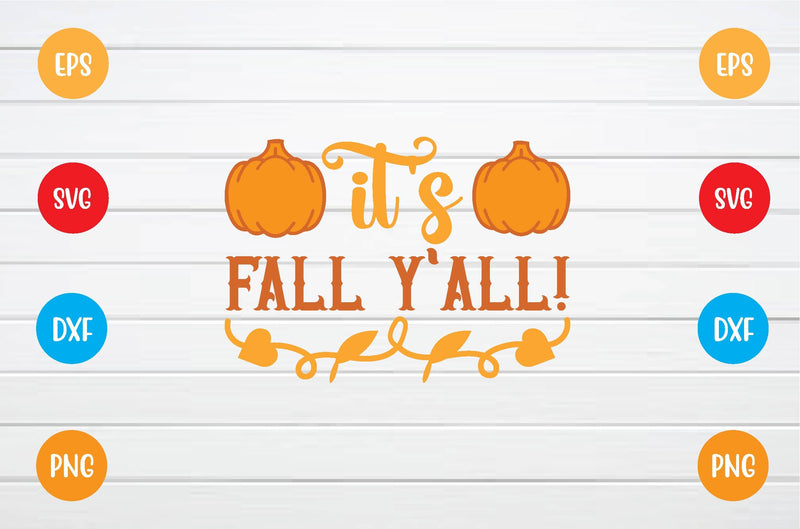 it's fall y'all! svg SVG sk.swapon Roy 