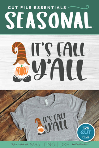 It's Fall Y'all svg with Pumpkin Spice gnome SVG SVG Cut File 